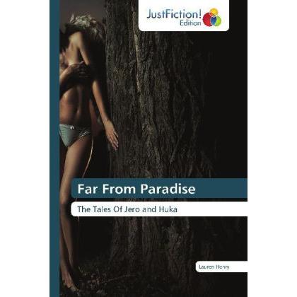Far From Paradise, Belletristik