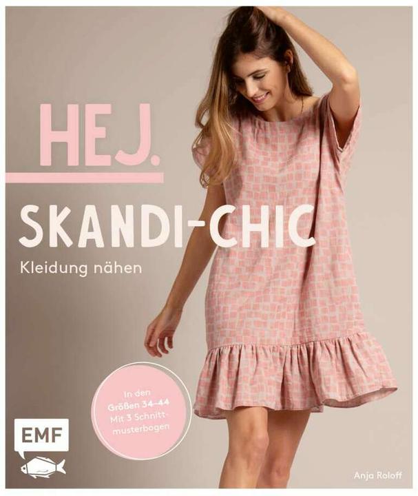 Actual product image Hej. Skandi-Chic – Kleidung nähen (German, Anja Roloff, 2021)
