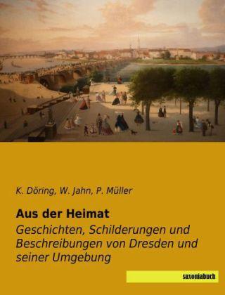 Produktbild Aus der Heimat (Deutsch, Hermann Müller, K. Döring, W. Jahn, 2014)