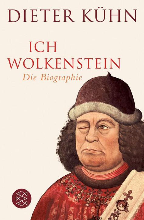 Produktbild Ich Wolkenstein (Deutsch, Dieter Kühn, 2011)