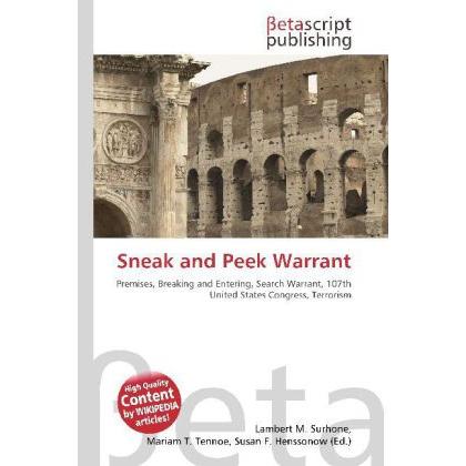 Sneak and Peek Warrant, Fachbücher von Susan F. Marseken, Lambert M. Surhone, Miriam T. Timpledon