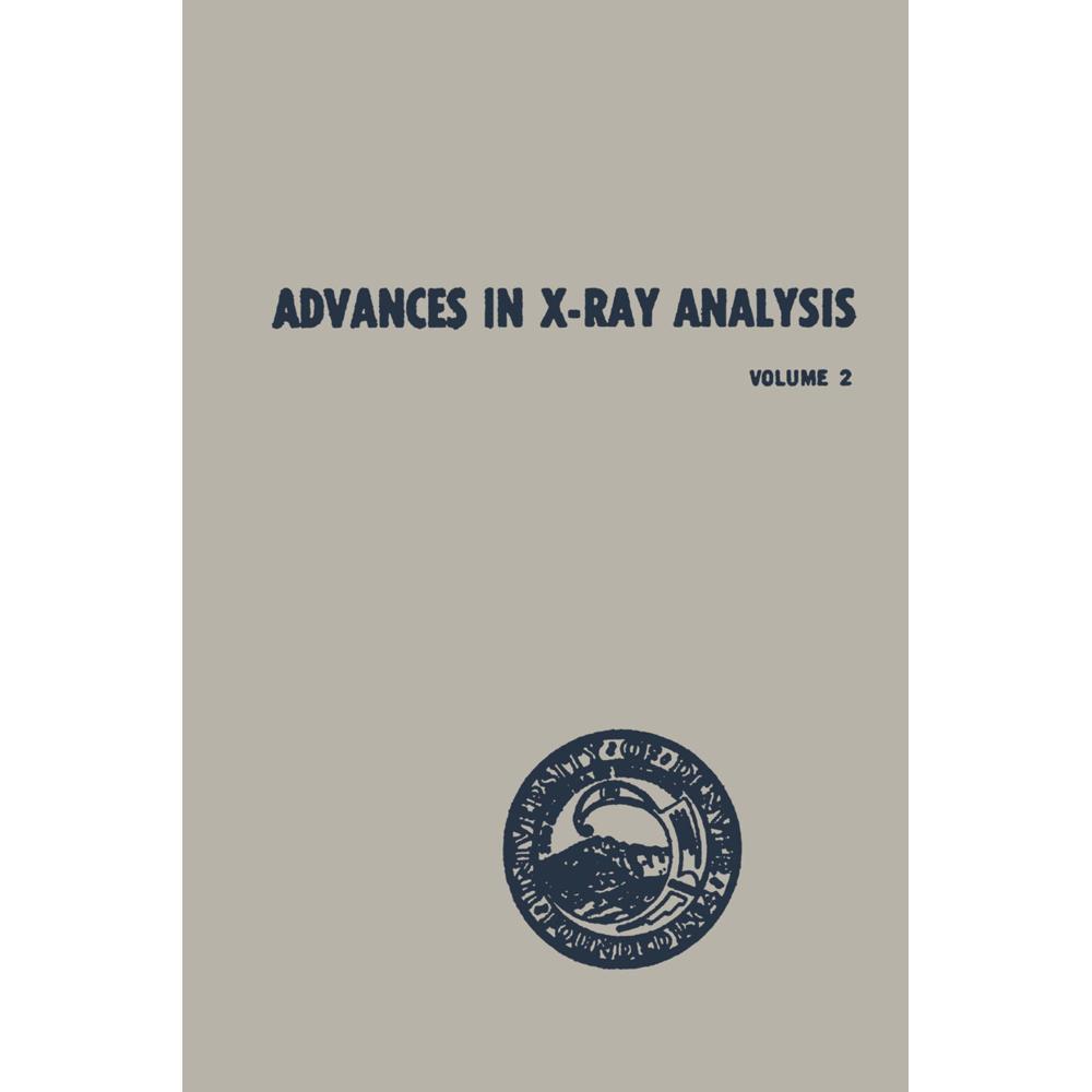 Advances in X-Ray Analysis, Fachbücher von William M. Mueller