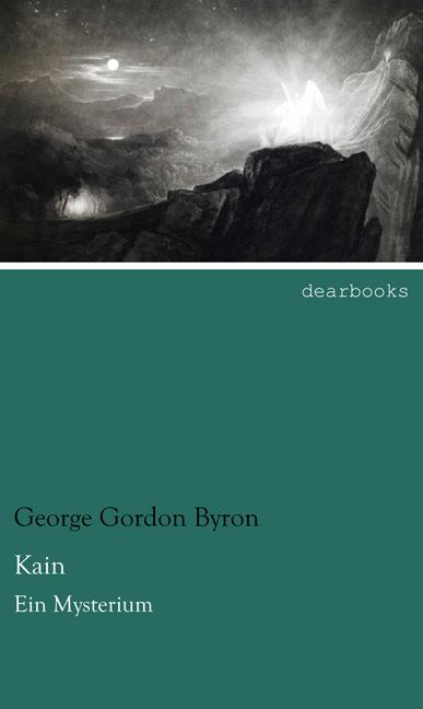 Produktbild Kain (Deutsch, George G. N. Lord Byron, 2013)