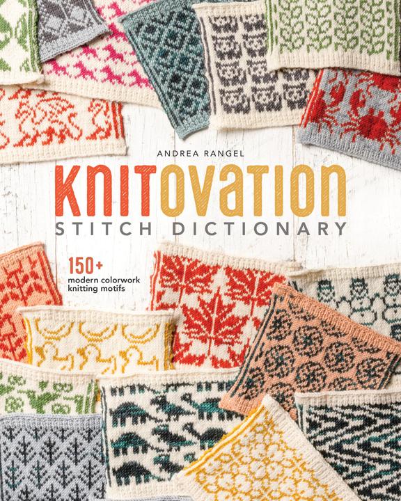 KnitOvation Stitch Dictionary (Englisch, Andrea Rangel, 2023)