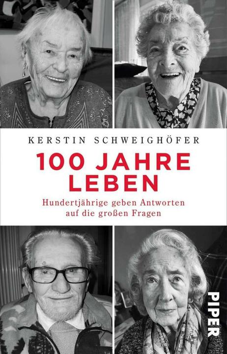 Produktbild 100 Jahre Leben (Deutsch, Kerstin Schweighöfer, 2017)
