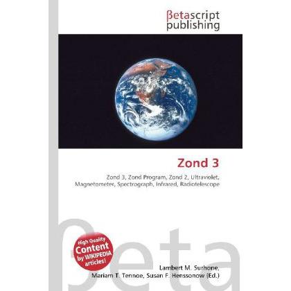 Zond 3, Fachbücher von Miriam T. Timpledon, Susan F. Marseken, Lambert M. Surhone