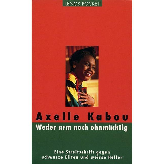 Weder arm noch ohnmächtig, Sachbücher von Axelle Kabou, Regula Renschler