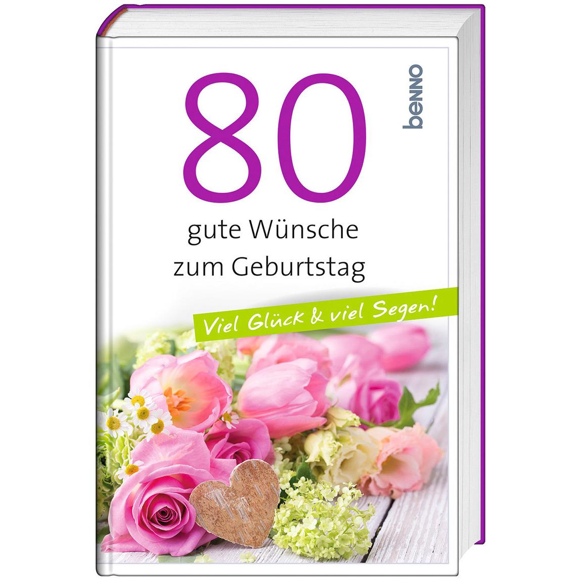 80 gute Wünsche zum Geburtstag, Belletristik