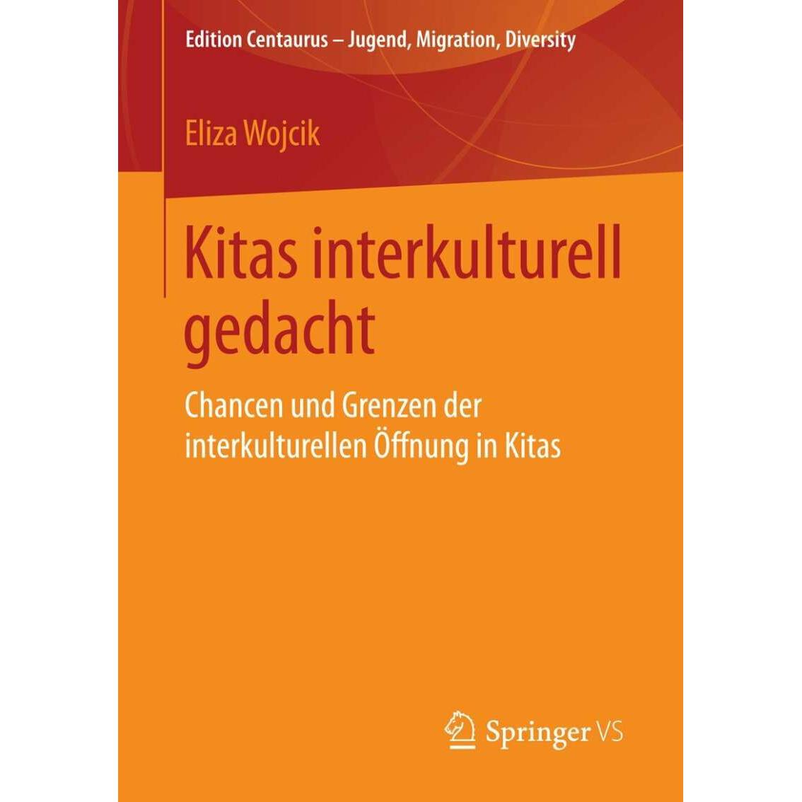 Kitas interkulturell gedacht, Fachbücher von Eliza Wojcik