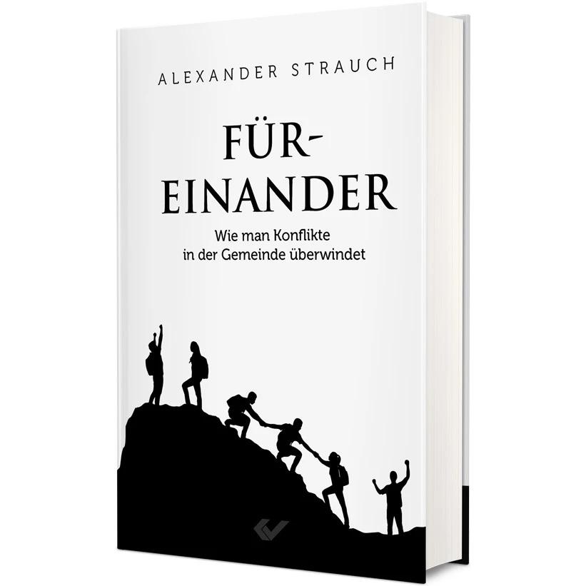 Thumbnail - Füreinander, Fachbücher von Alexander Strauch