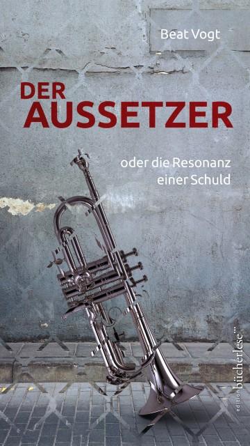 Produktbild Der Aussetzer (Deutsch, 2017)