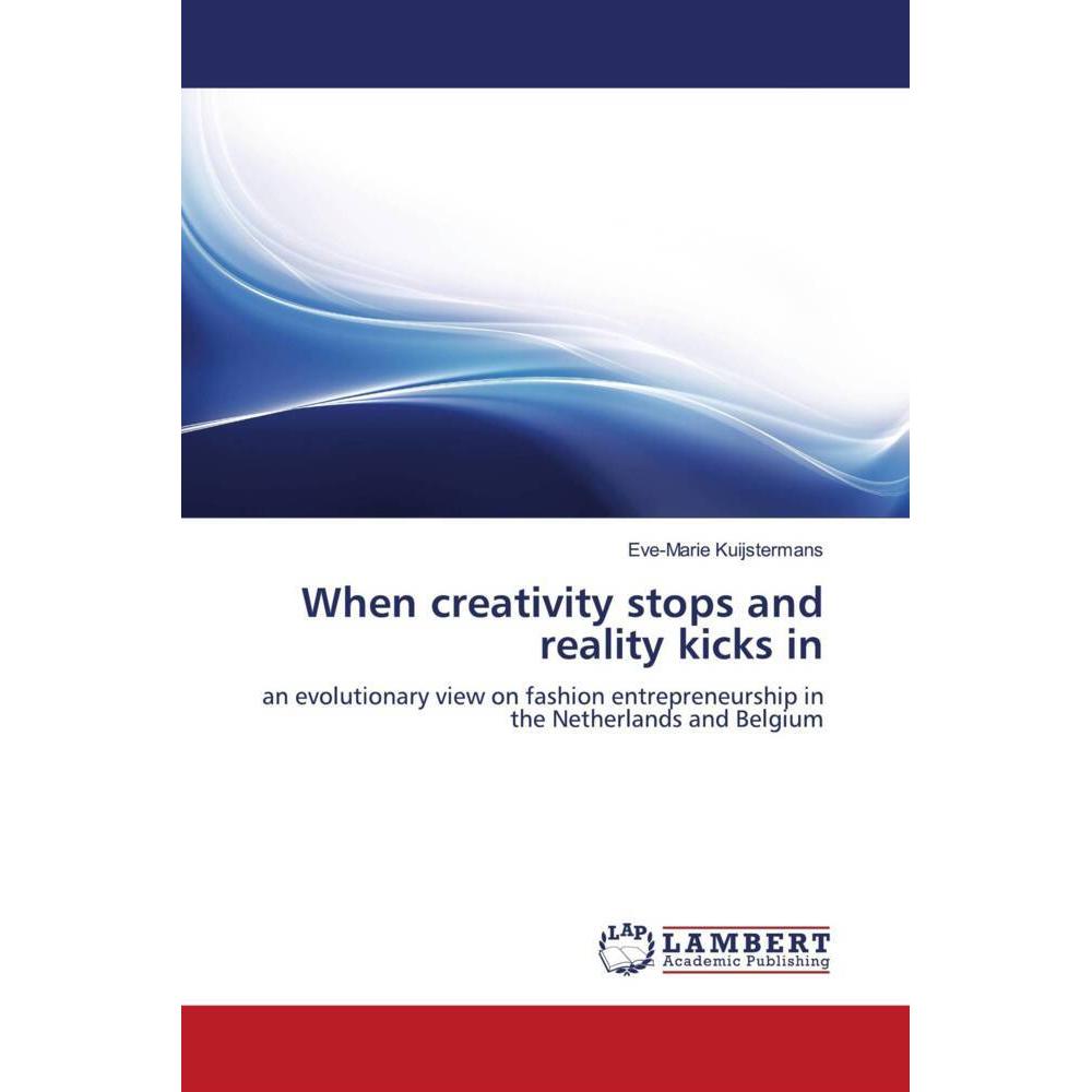 When creativity stops and reality kicks in, Fachbücher