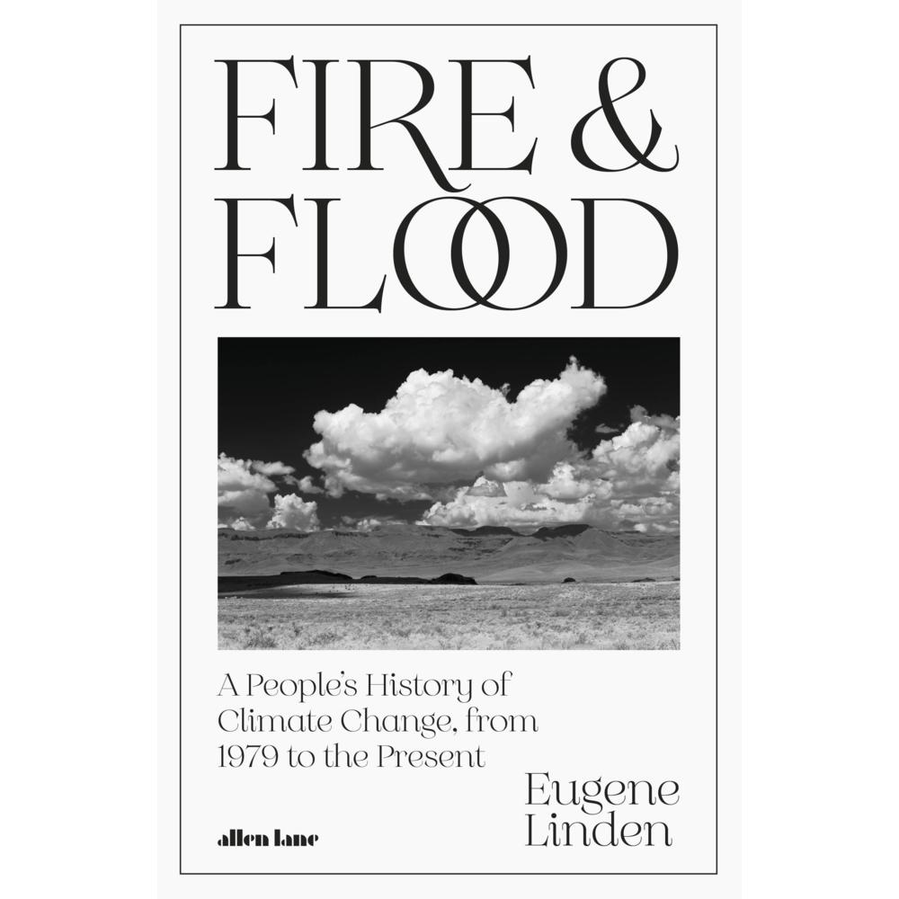 Fire and Flood, Fachbücher von Eugene Linden