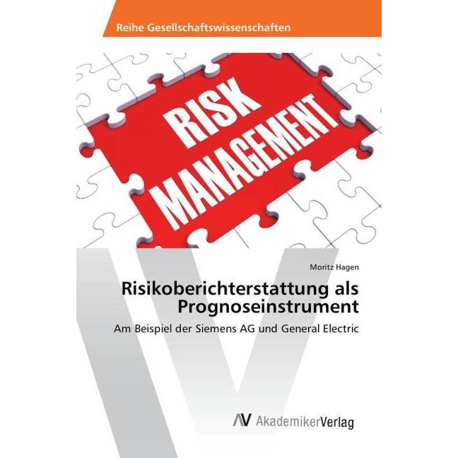 Risikoberichterstattung als Prognoseinstrument, Fachbücher
