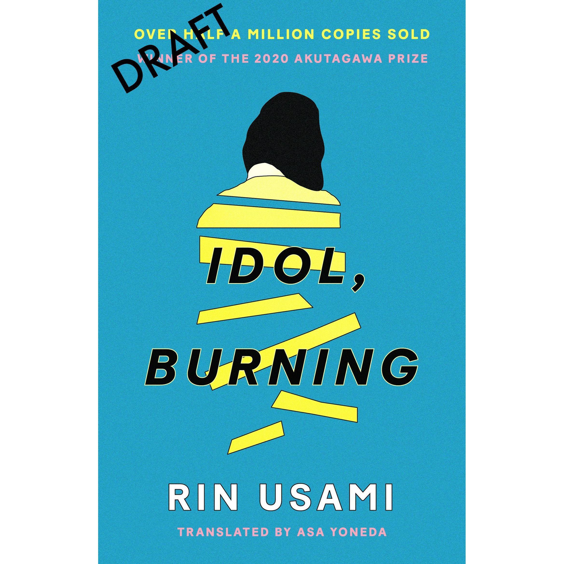 Idol, Burning, Belletristik von Rin Usami