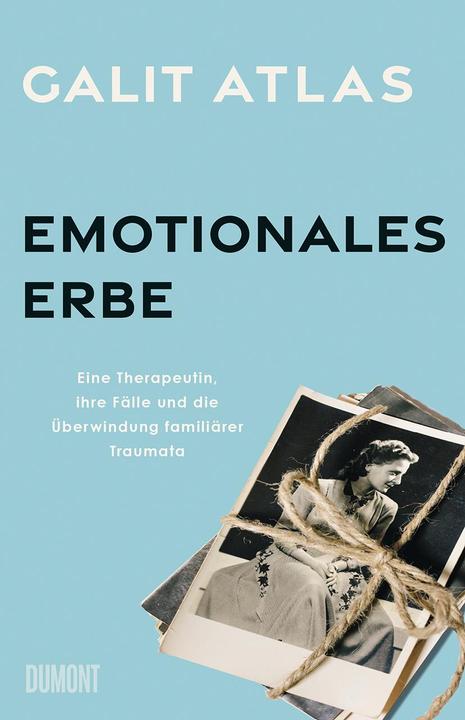 Emotionales Erbe (Allemand, Galit Atlas, 2023)