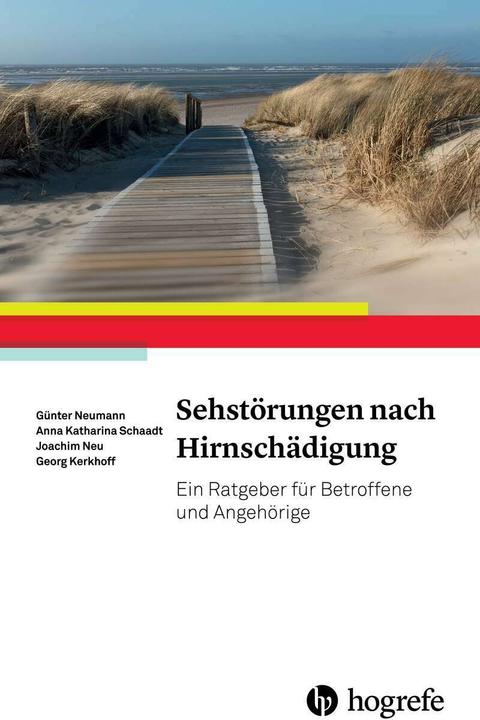 Produktbild Sehstörungen nach Hirnschädigung (Deutsch, Georg Kerkhoff, Günter Neumann, Joachim Neu, 2015)