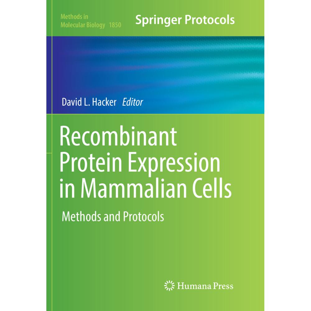 Recombinant Protein Expression in Mammalian Cells, Fachbücher von David L. Hacker