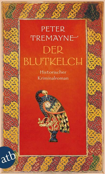Produktbild Der Blutkelch (Deutsch, Peter Tremayne, 2011)