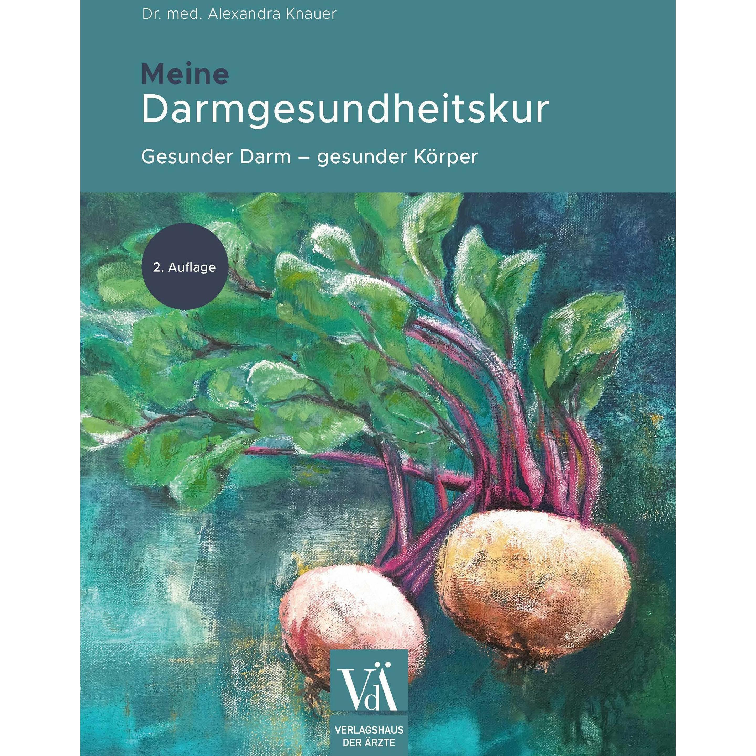 Meine Darmgesundheitskur, Ratgeber von Alexandra Knauer