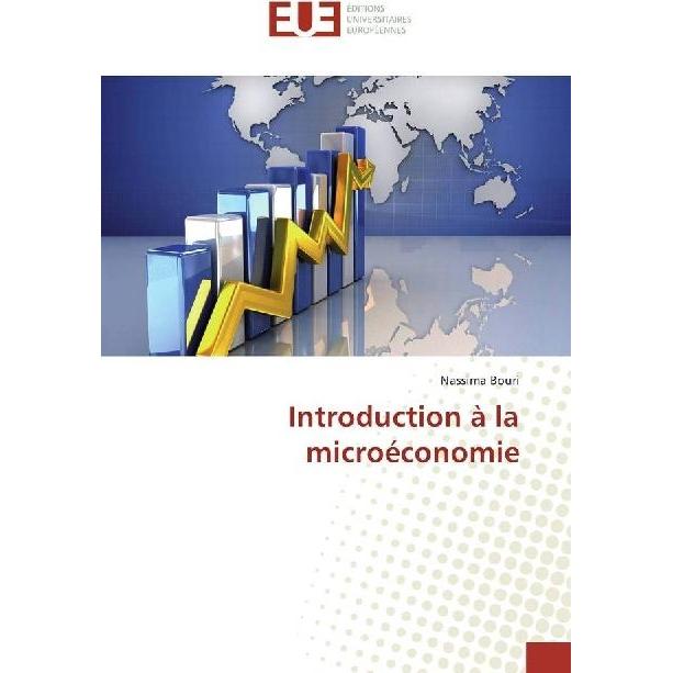Introduction à la microéconomie, Fachbücher von Nassima Bouri