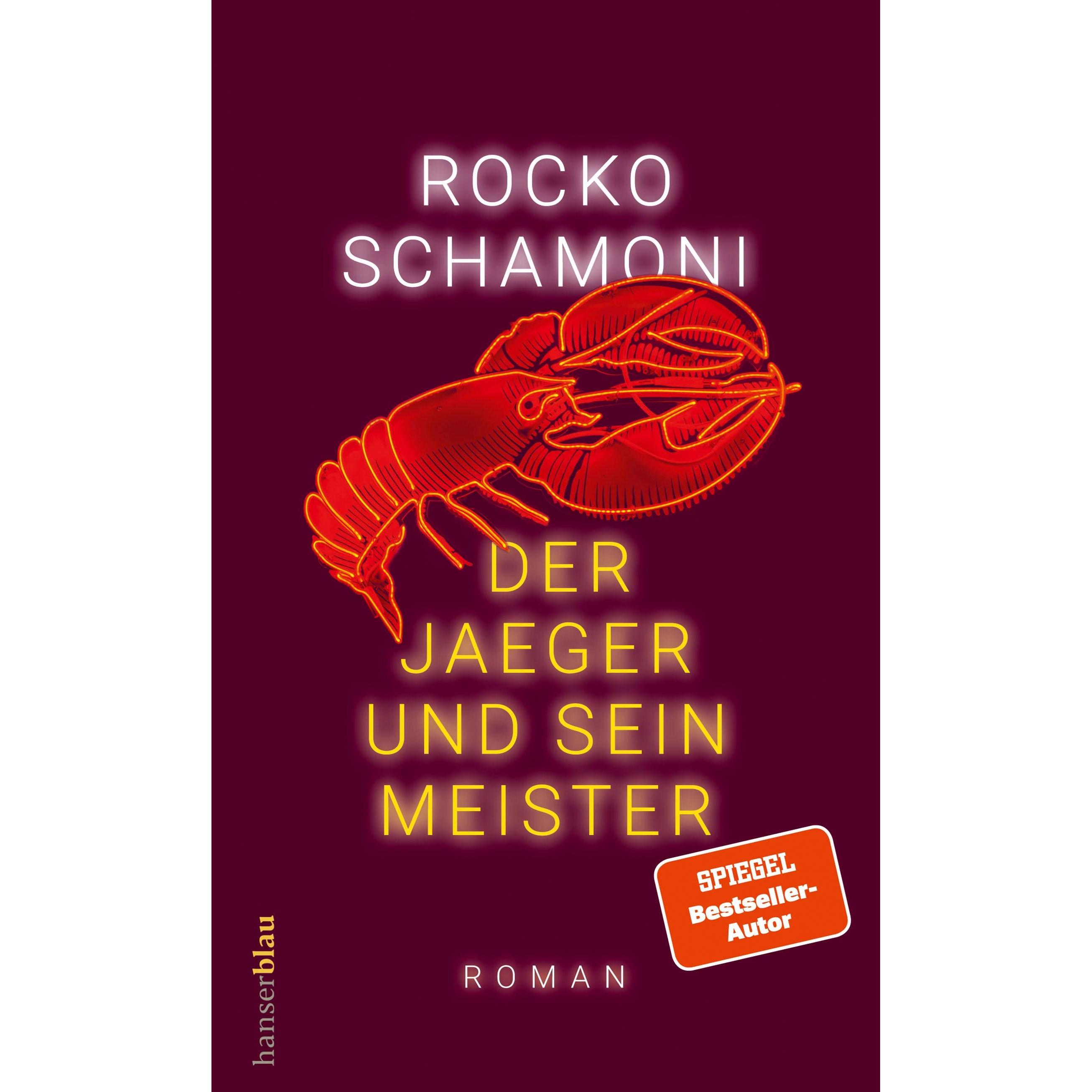 Der Jaeger und sein Meister, Belletristik von Rocko Schamoni