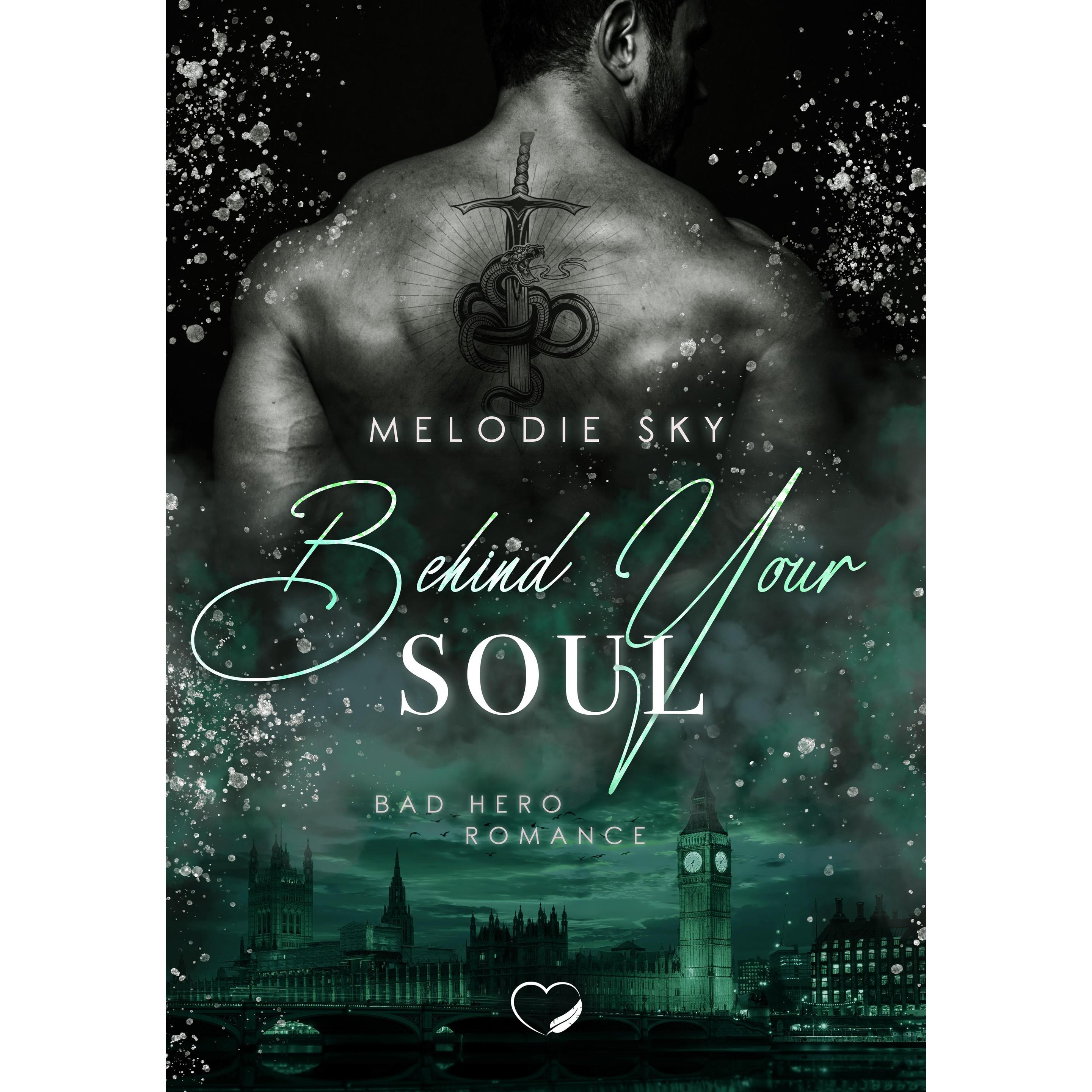 Sky:Behind your Soul, Belletristik von Melodie Sky