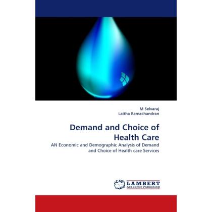 Demand and Choice of Health Care, Fachbücher
