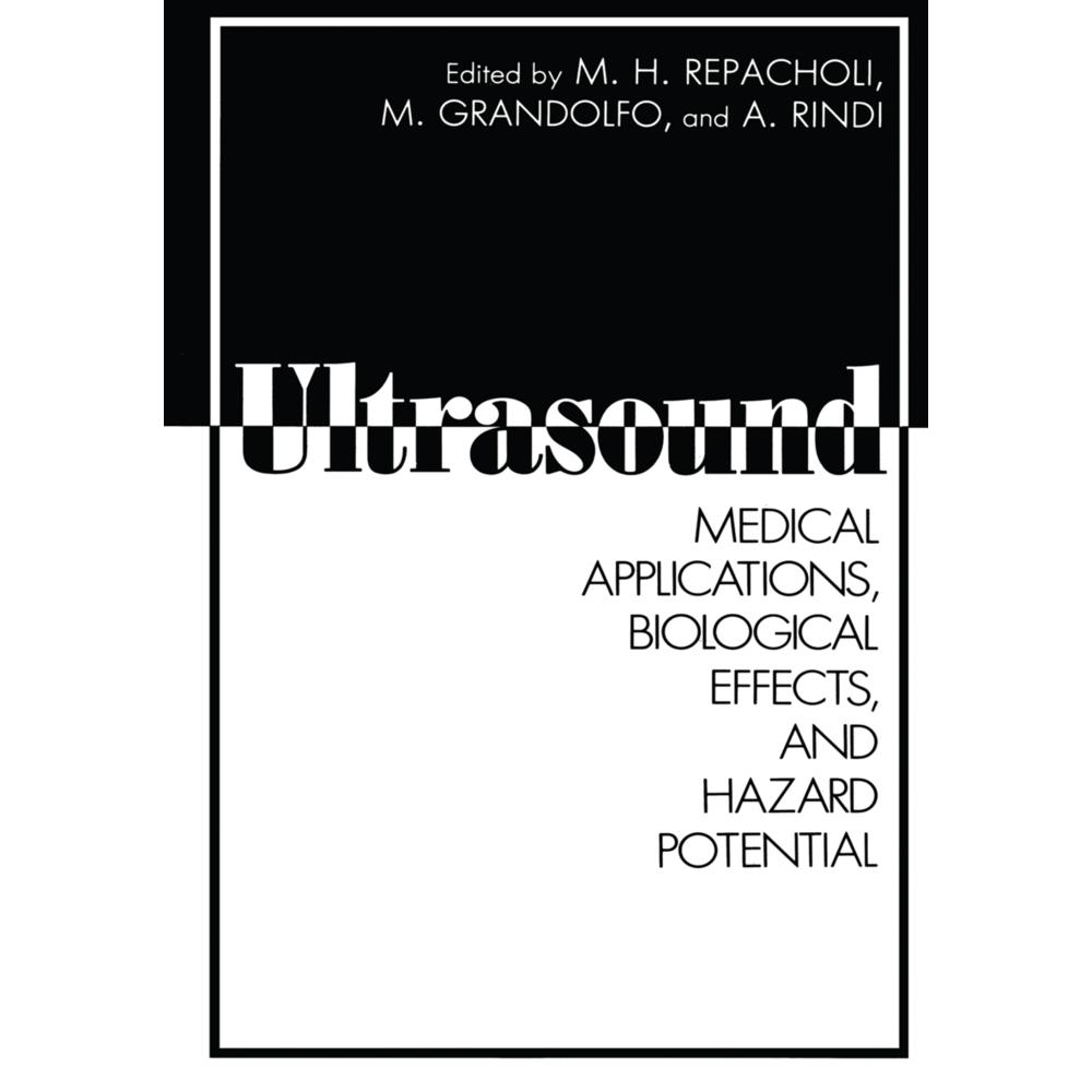 Thumbnail - Ultrasound, Fachbücher von Martino Grandolfo, M. H. Repacholi, A. Rindi