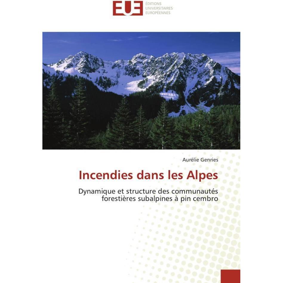 Incendies dans les Alpes, Fachbücher
