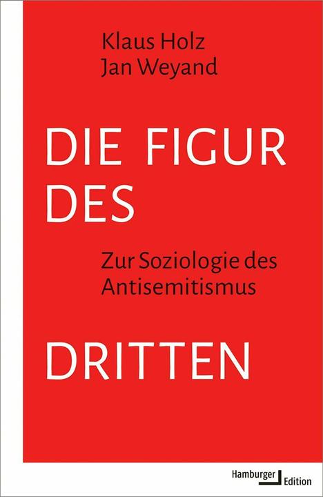 Produktbild Die Figur des Dritten (Deutsch, Jan Weyand, Klaus Holz, 2026)