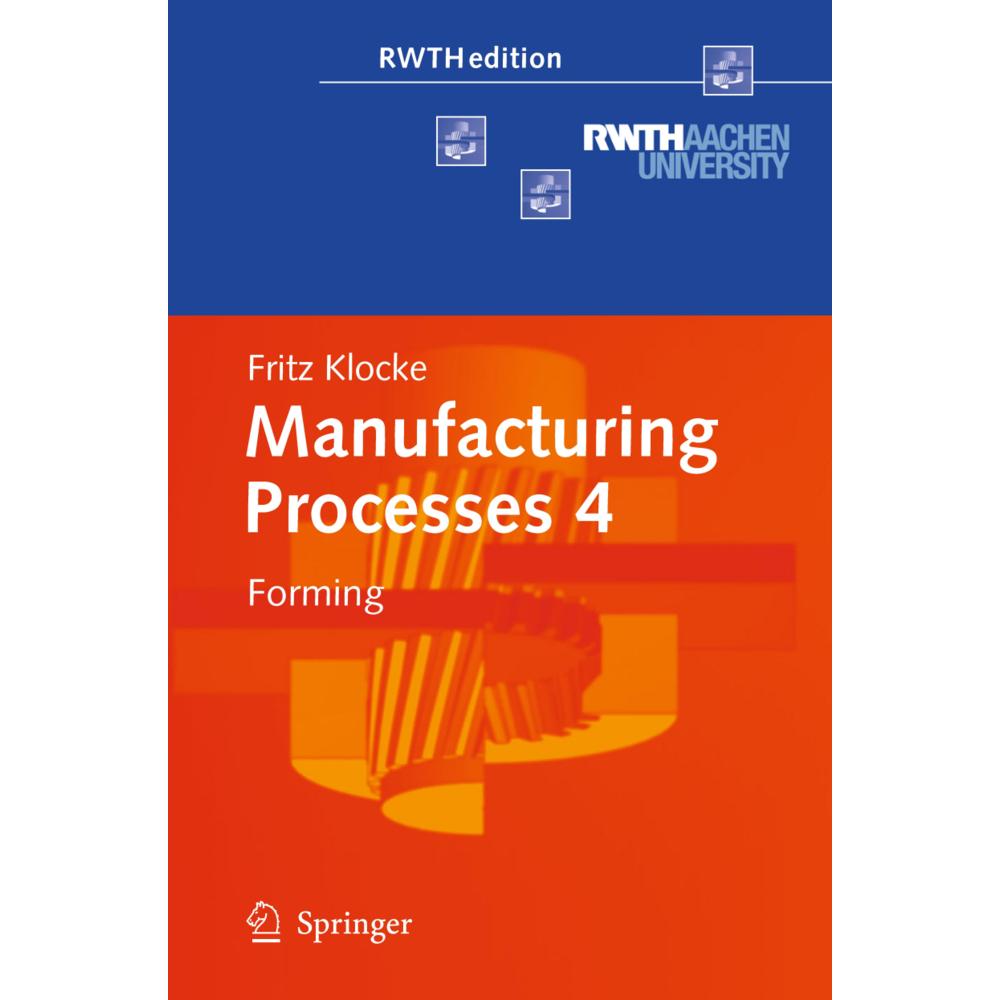 Manufacturing Processes 4, Fachbücher von Fritz Klocke