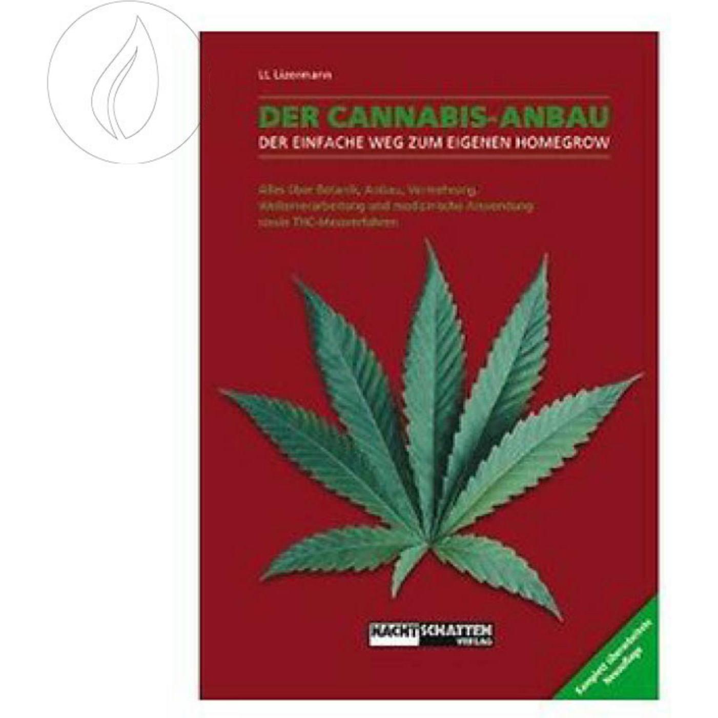 Der Cannabis Anbau (Deutsch), Ratgeber von Lizermann Lark-Lajon