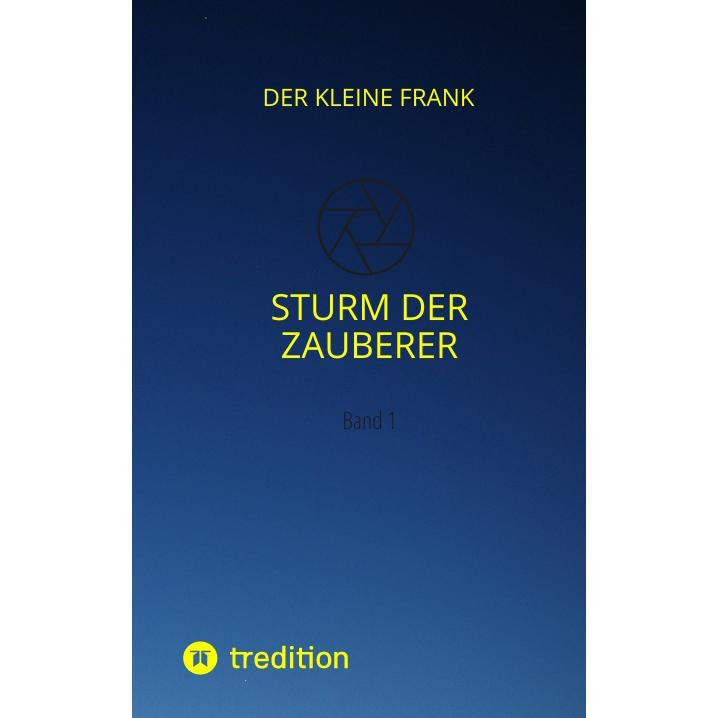 Sturm der Zauberer, Belletristik von Der kleine Frank