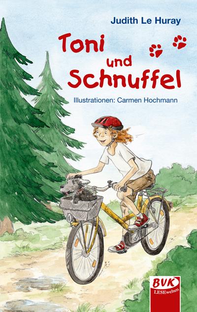 Produktbild Toni und Schnuffel (Deutsch, Judith Le Huray, 2016)