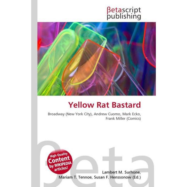 Yellow Rat Bastard, Fachbücher