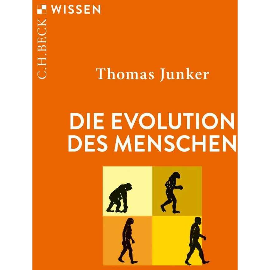 Die Evolution des Menschen, Fachbücher von Thomas Junker