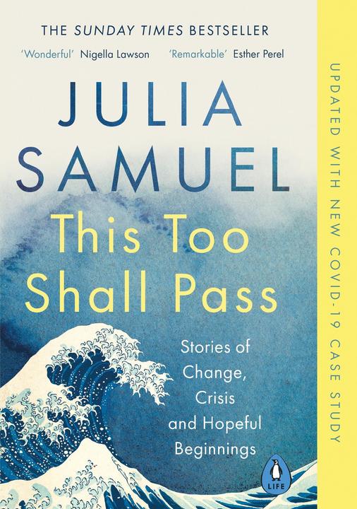 This Too Shall Pass (Englisch, Julia Samuel, 2021)