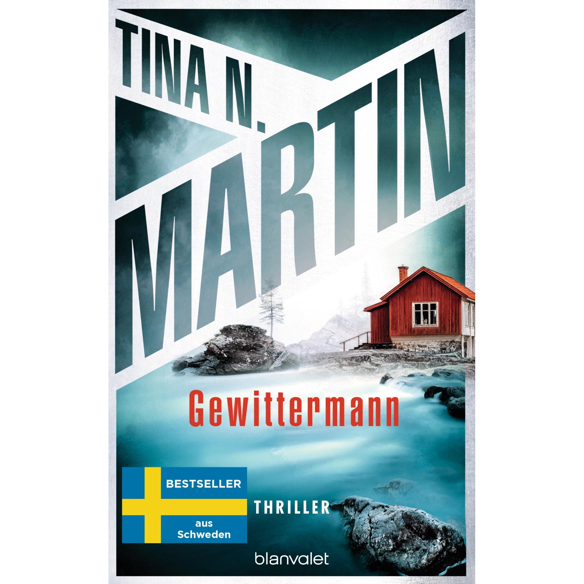 Gewittermann, Belletristik von Tina Martin, Leena Flegler