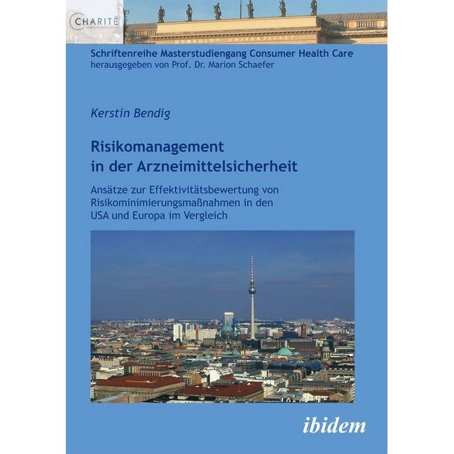 Risikomanagement in der Arzneimittelsicherheit, Fachbücher von Kerstin Bendig