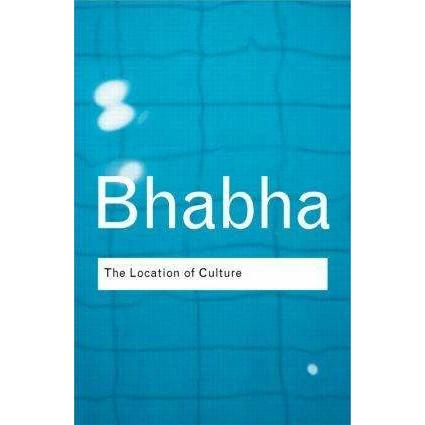 The Location of Culture, Sachbücher von Homi K. Bhabha