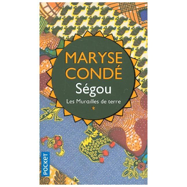 Conde:Segou,Les Murailles de Terre, Belletristik von Condé Maryse
