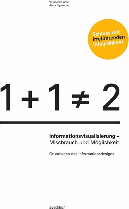 Produktbild Informationsvisualisierung (Deutsch, Anna Rigamonti, Veruschka Götz, 2015)