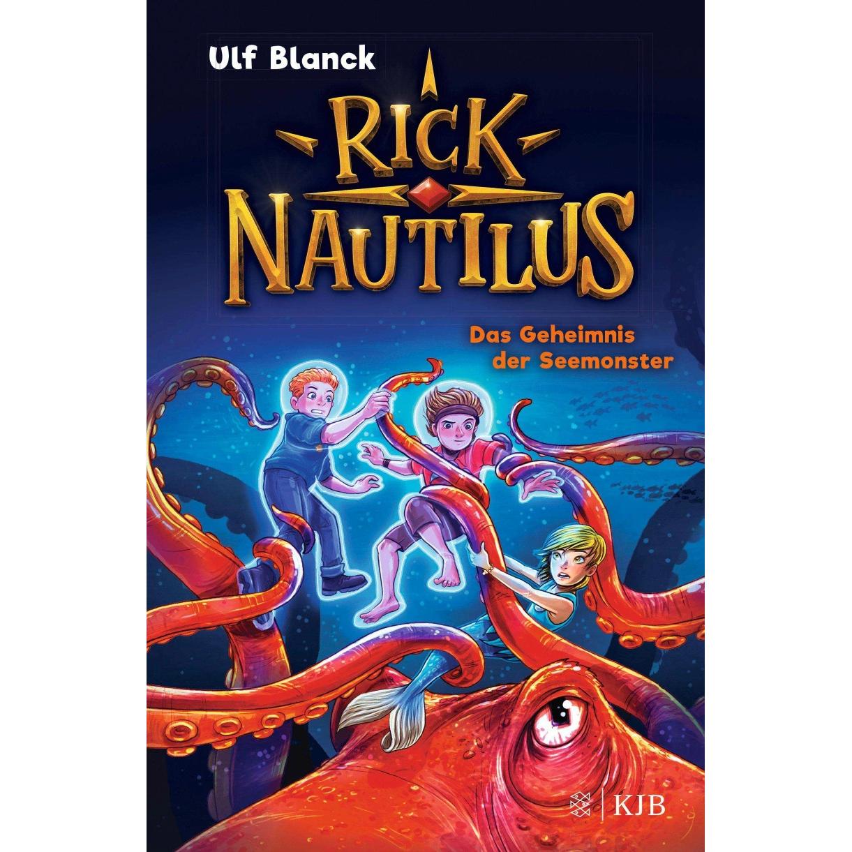 Rick Nautilus – Das Geheimnis der Seemonster, Kinderbücher von Ulf Blanck