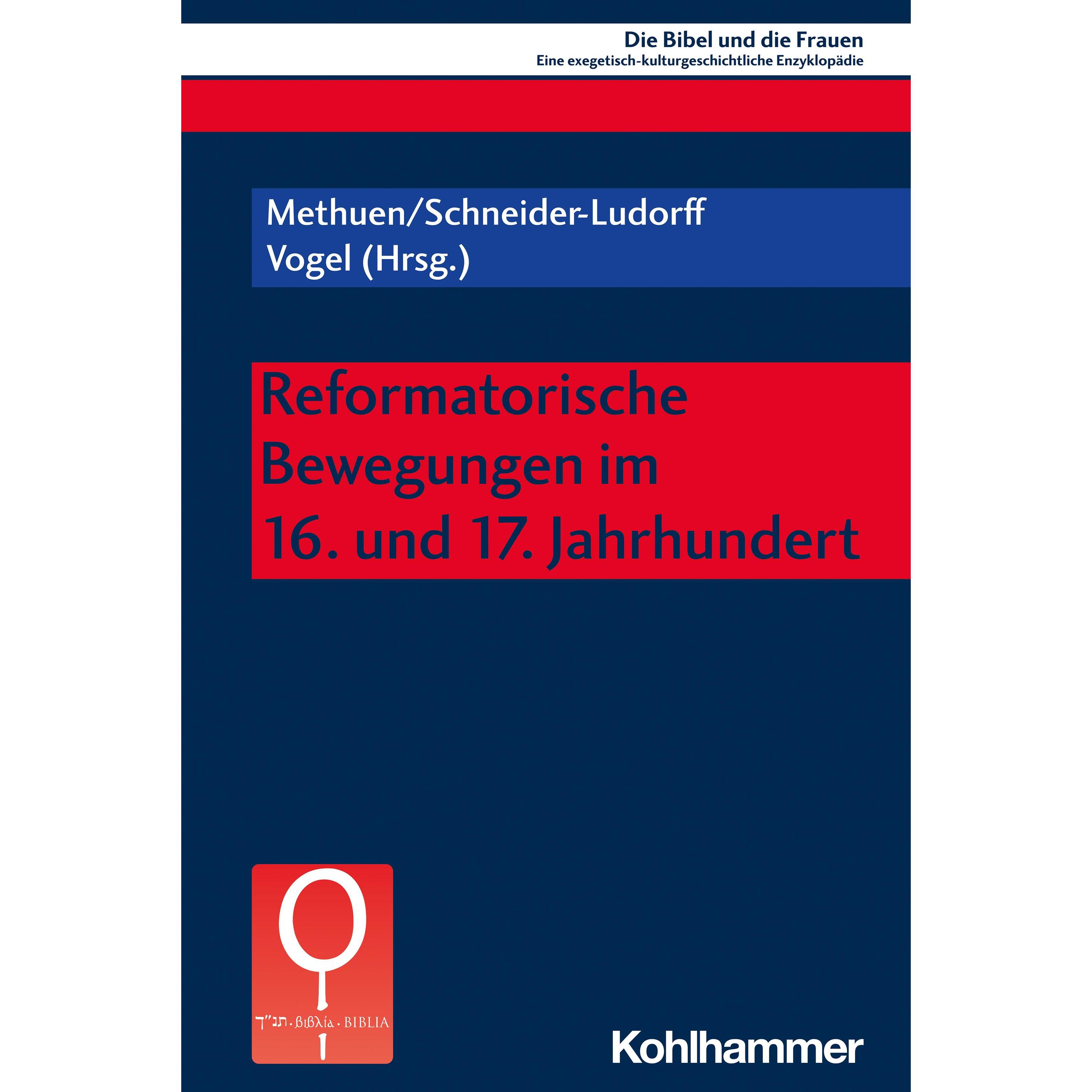 Reformatorische Bewegungen im 16. und 17. Jahrhundert, Fachbücher von Mercedes Navarro Puerto, Irmtraud Fischer, Gury Sc...