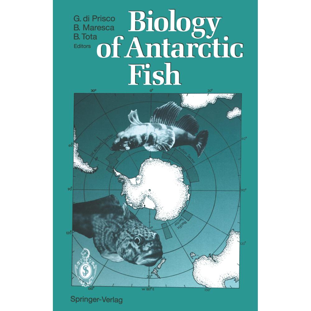 Biology of Antarctic Fish, Fachbücher von Bruno Tota, Guido Di Prisco, Bruno Maresca