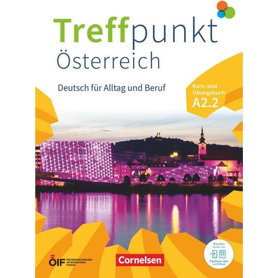 Treffpunkt, Deutsch für die Integration, Österreichische Ausgabe – Deutsch für Alltag und Beruf, Schulbücher