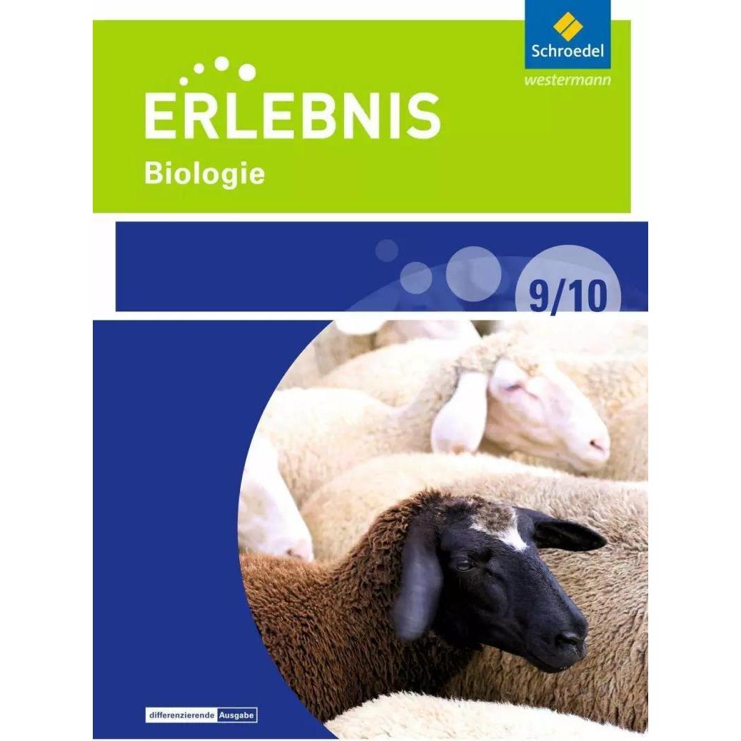 Erlebnis Biologie 9 / 10. Schülerband. Differenzierende Ausgabe. Sekundarschulen und Oberschule, Schulbücher