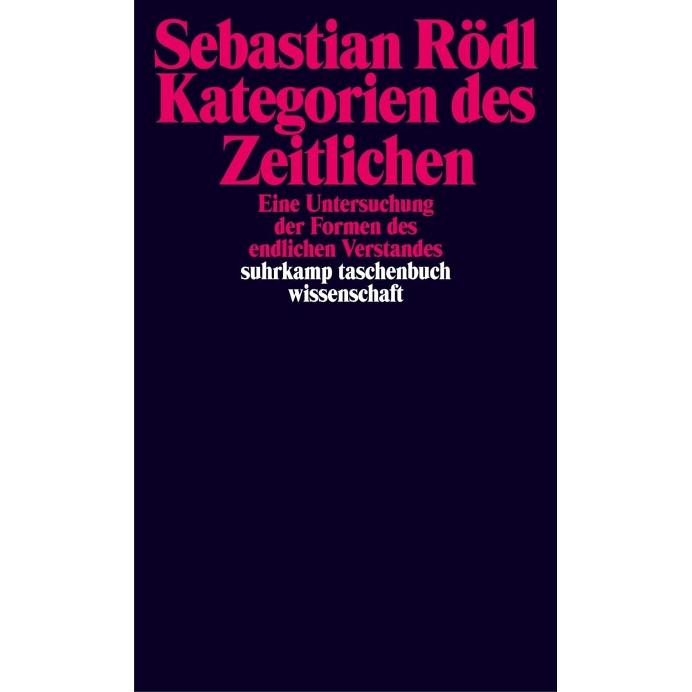 Kategorien des Zeitlichen, Fachbücher von Sebastian Rödl