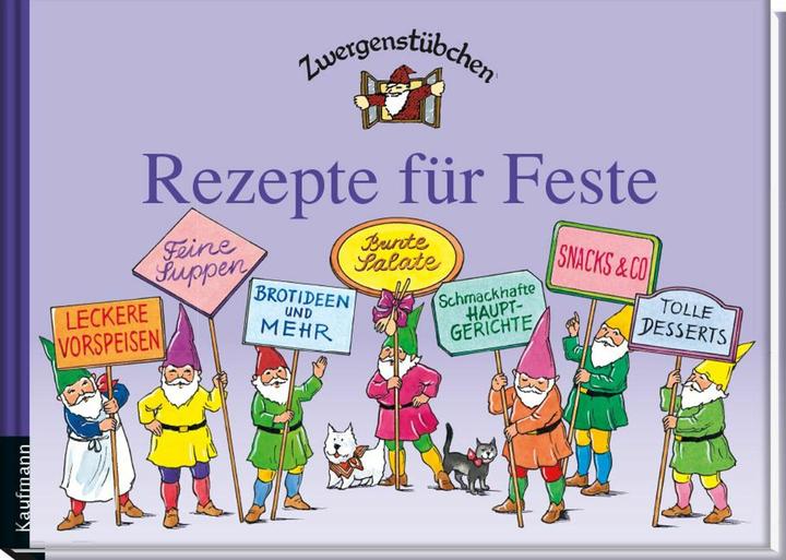 Produktbild Rezepte für Feste (Deutsch, Elke Schuster, Timo Schuster, 2014)